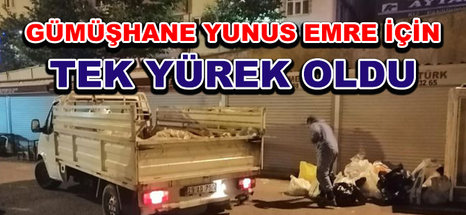 GÜMÜŞHANE YUNUS EMRE İÇİN TEK YÜREK OLDU