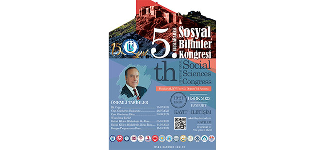 5. ULUSLARARASI SOSYAL BİLİMLER KONGRESİ BAŞLIYOR