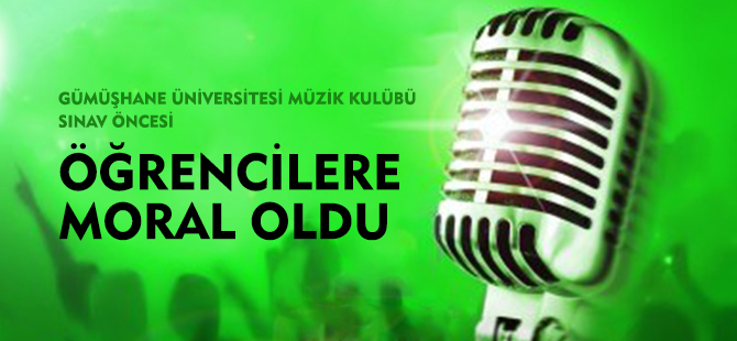 ÖĞRENCİLERE MORAL KONSERİ