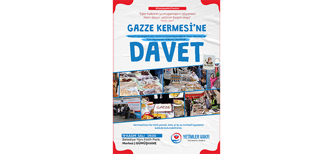 GÜMÜŞHANE’DE GAZZELİ MAĞDUR VE İHTİYAÇLILAR YARARINA KERMES