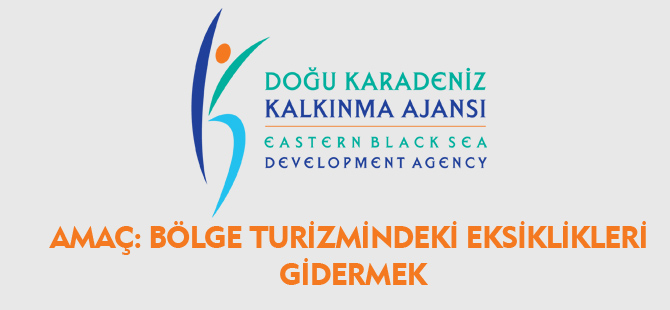 DOKA BÖLGE TURİZMİNDEKİ EKSİKLİKLERİ GİDERECEK PROJELERE ÖNCELİK VERECEK