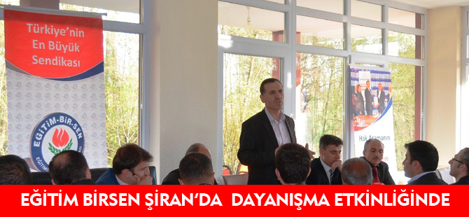 EĞİTİM BİR-SEN ŞİRAN'DA DAYANIŞMA ETKİNLİĞİNDE