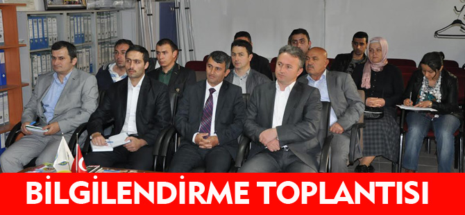 BİLGİLENDİRME TOPLANTISI