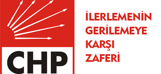 İLERLEMENİN GERİLEMEYE KARŞI ZAFERİ