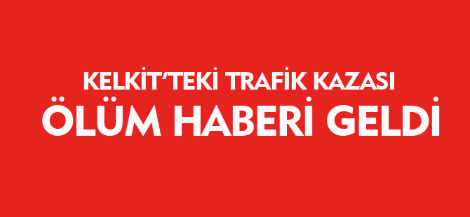 ÖLÜM HABERİ GELDİ