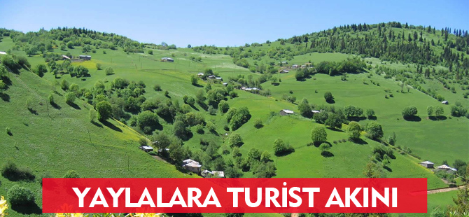 YAYLALARA TURİST AKINI