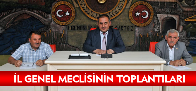 İL GENEL MECLİSİ TOPLANTILARI