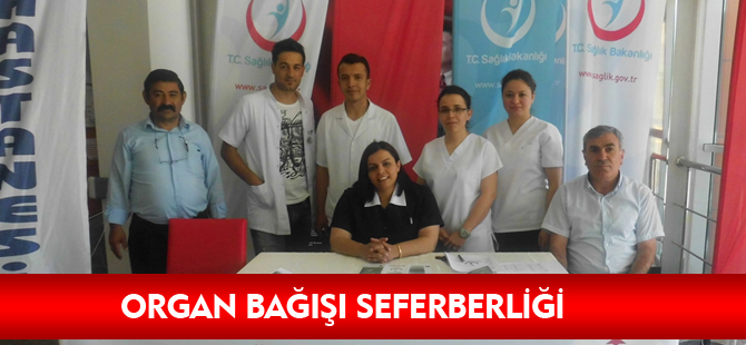 ORGAN BAĞIŞI SEFERBERLİĞİ