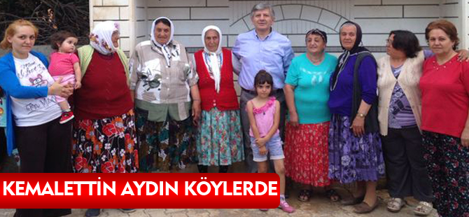 KEMALETTİN AYDIN KÖYLERDE