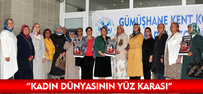 “KADIN DÜNYASININ YÜZ KARASI”