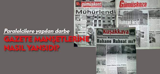 PARALEL DARBESİNİN GAZETE MANŞETLERİNE YANSIMASI