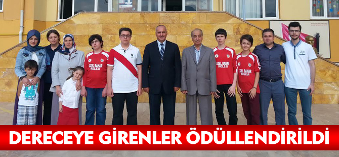 DERECEYE GİRENLER ÖDÜLLENDİRİLDİ