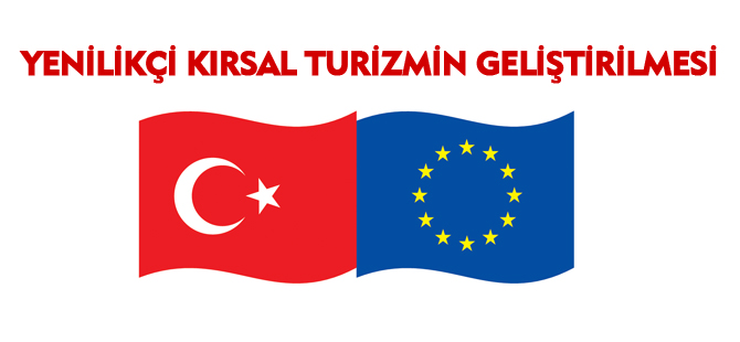 YENİLİKÇİ KIRSAL TURİZMİN GELİŞTİRİLMESİ