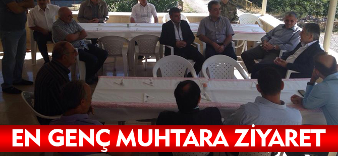 EN GENÇ MUHTARA ZİYARET