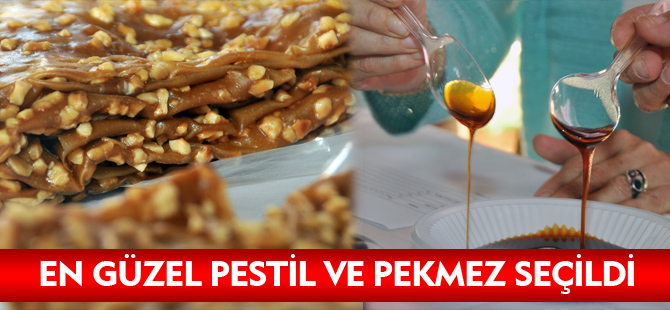 EN GÜZEL PESTİL VE PEKMEZ SEÇİLDİ