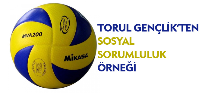 TORUL GENÇLİK'TEN SOSYAL SORUMLULUK ÖRNEĞİ