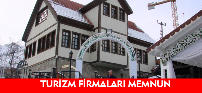 TURİZM FİRMALARI MEMNUN