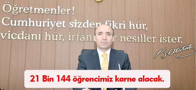 21 BİN 144 ÖĞRENCİ KARNE ALACAK