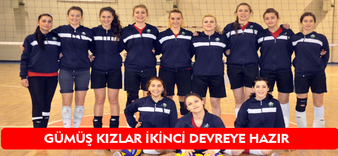 GÜMÜŞ KIZLAR İKİNCİ DEVREYE HAZIR