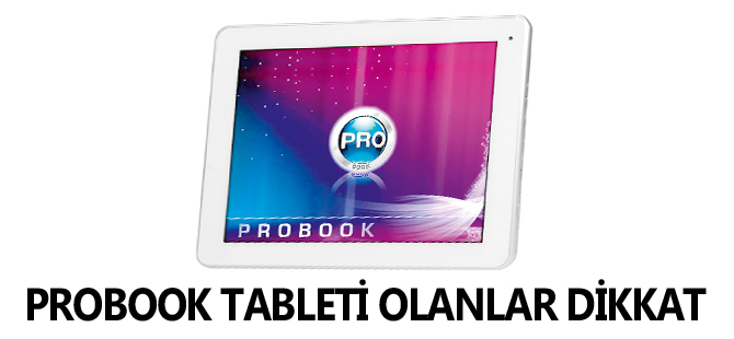 PROBOOK TABLETİ OLANLAR DİKKAT !!!