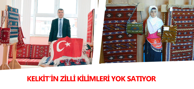 KELKİT’İN ZİLLİ KİLİMLERİ YOK SATIYOR