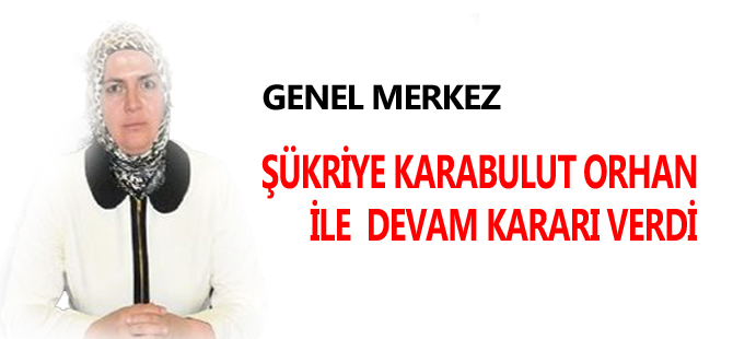 ŞÜKRİYE KARABULUT ORHAN İLE DEVAM