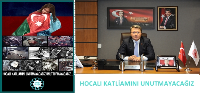 HOCALI KATLİAMINI UNUTMAYACAĞIZ