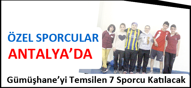 ÖZEL SPORCULAR ANTALYA’DA