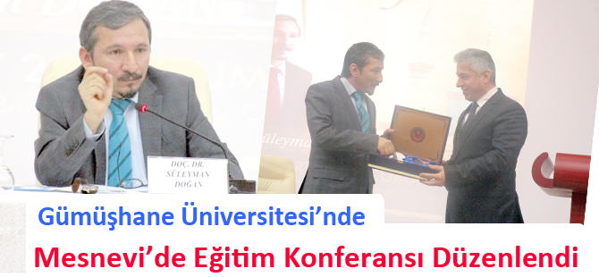 Gümüşhane Üniversitesi'nde Mesnevide Eğitim Konferansı Düzenlendi