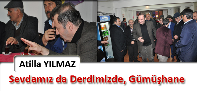 Sevdamızda Derdimizde, Gümüşhane