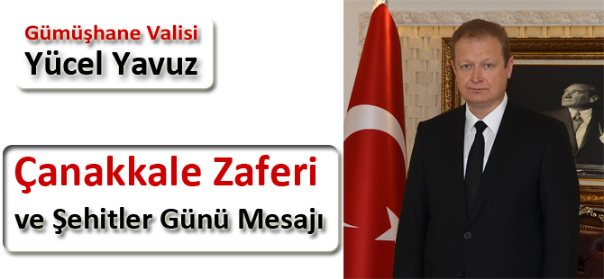 Çanakkale Zaferi ve Şehitler Günü Mesajı