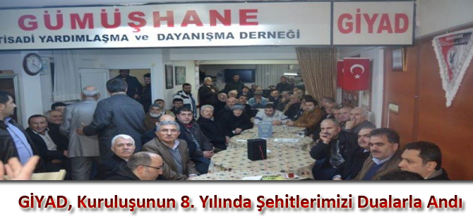 GİYAD, Kuruluşunun 8. Yılında Şehitlerimizi Dualarla Andı