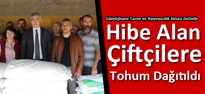 Hibe Alan Çiftçilere Tohum Dağıtıldı