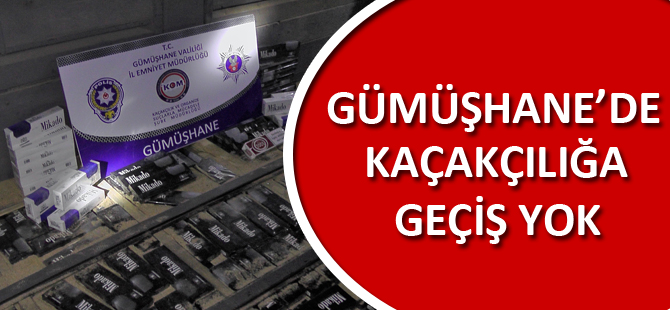 GÜMÜŞHANE’DE 17 BİN 950 PAKET KAÇAK SİGARA ELE GEÇİRİLDİ