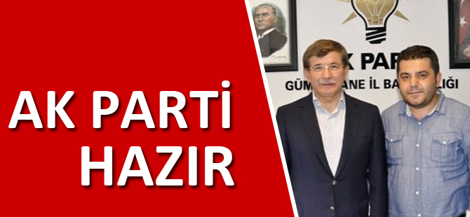 AK PARTİ HAZIR