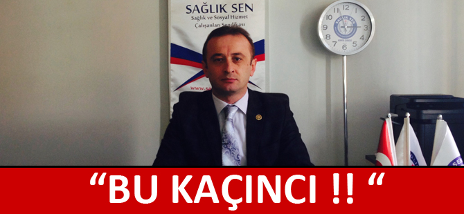 “BU KAÇINCI !! “