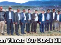 Başkan Yılmaz  Dur Durak Bilmiyor