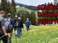 GÜMÜŞHANELİ DAĞCILARDAN YEŞİLE YÜRÜYÜŞ