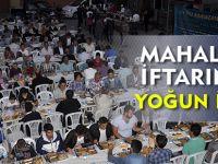 MAHALLE İFTARINA YOĞUN İLGİ