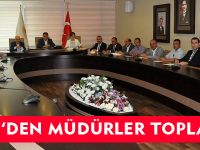 ÇİMEN'DEN MÜDÜRLER TOPLANTISI