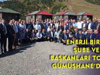 ENERJİ BİR-SEN ŞUBE VE İL BAŞKANLARI TOPLANTISI GÜMÜŞHANE’DE YAPILDI