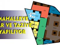 HER MAHALLEYE MUHTAR VE TAZİYE EVİ YAPILIYOR