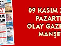 09 KASIM 2015  PAZARTESİ OLAY GAZETESİ  MANŞETİ