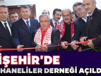 ESKİŞEHİR'DE GÜMÜŞHANELİLER DERNEĞİ AÇILDI