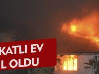 2 KATLI EV KÜL OLDU