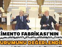 DEĞİRMENDERE'DEKİ ÇİMENTO FABRİKASI'NIN SON DURUMUNU DEĞERLENDİRDİLER