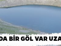 ORADA BİR GÖL VAR UZAKTA,