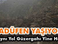 TESADÜFEN YAŞIYORUZ