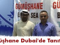 Gümüşhane Dubai’de Tanıtılıyor