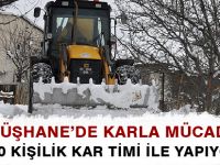 GÜMÜŞHANE'DE KARLA MÜCADELEYİ 80 KİŞİLİK KAR TİMİ İLE YAPIYOR